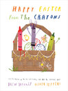 Cover image for Happy Easter from the Crayons